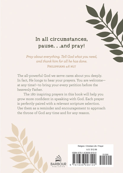 Pause and Pray :180 Encouraging Devotional Prayers For Women