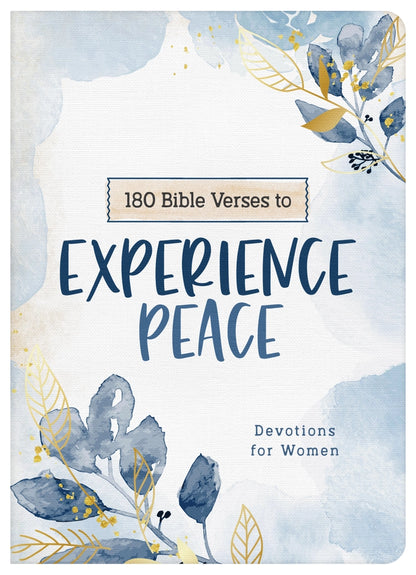 180 Bible Verses To Experience Peace : Devotions For Women